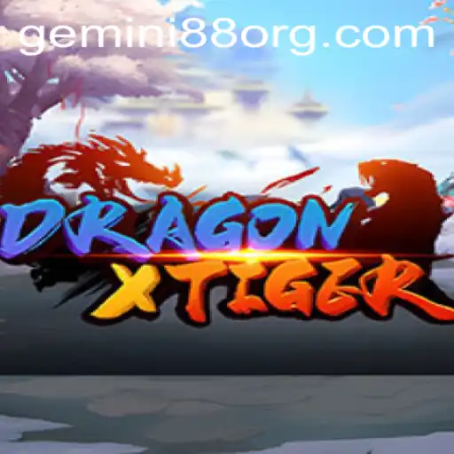 Exploring the Enchanting World of DragonXTiger: A Gemini88 Adventure